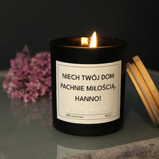 Świeca zapachowa: NIECH TWÓJ DOM PACHNIE MIŁOŚCIĄ